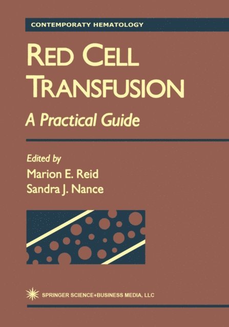 Sandra J. Nance, Marion E. Reid - Red Cell Transfusion, E-bok