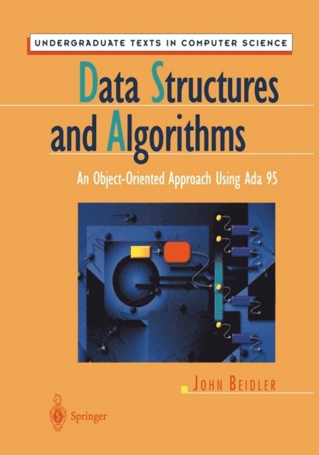 John Beidler - Data Structures and Algorithms, E-bok