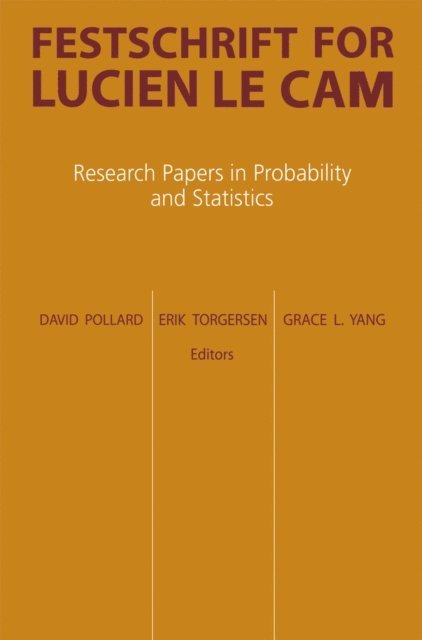 Grace L. Yang, Erik Torgersen, David Pollard - Festschrift for Lucien Le Cam, E-bok