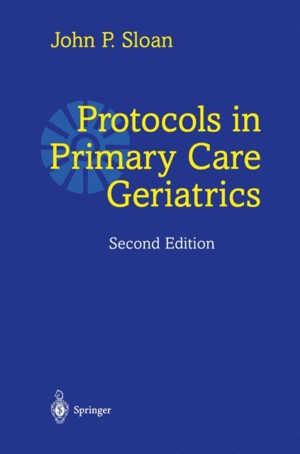 John P. Sloan - Protocols in Primary Care Geriatrics, E-bok. Tillgänglighet: Lägg i varukorg