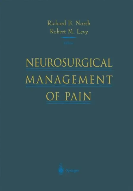 Robert M. Levy, Richard B. North - Neurosurgical Management of Pain, E-bok. Tillgänglighet: Lägg i varukorg