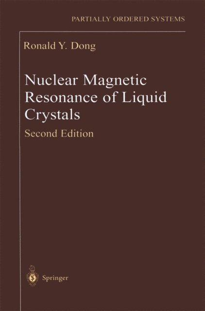 Ronald Y. Dong - Nuclear Magnetic Resonance of Liquid Crystals, E-bok