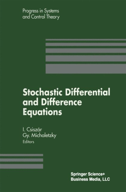 Gy. Michaletzky, Imre Csiszar - Stochastic Differential and Difference Equations, E-bok