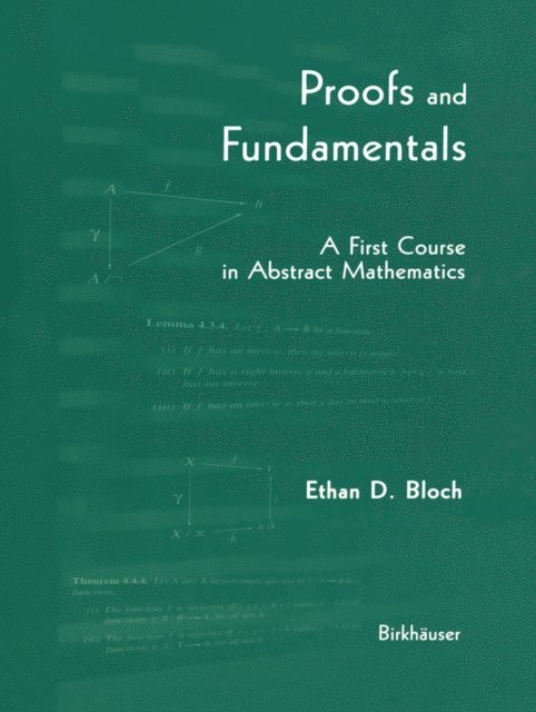 Ethan D. Bloch - Proofs and Fundamentals, E-bok