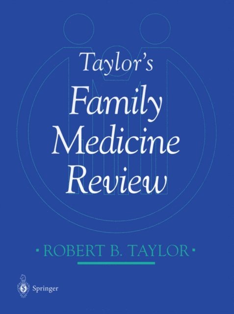 Robert B. Taylor - Taylor's Family Medicine Review, E-bok