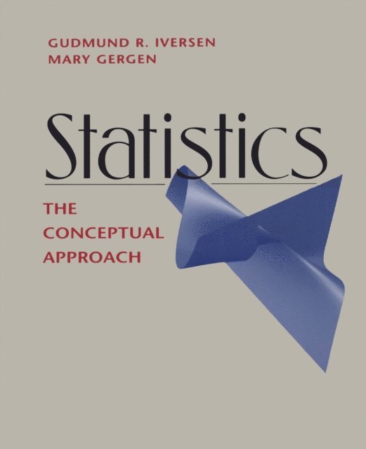 Mary Gergen, Gudmund R. Iversen - Statistics, E-bok