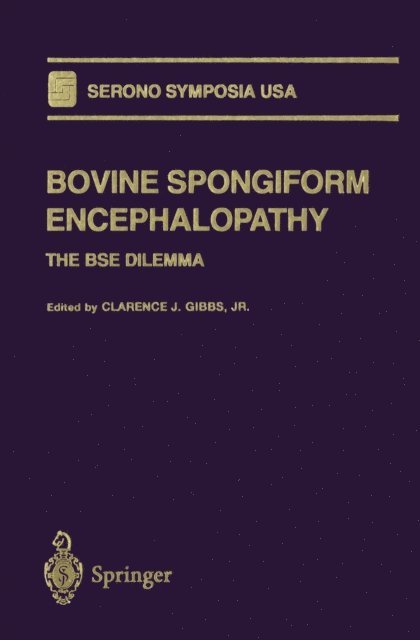 Clarence F. Gibbs, Jr. - Bovine Spongiform Encephalopathy, E-bok