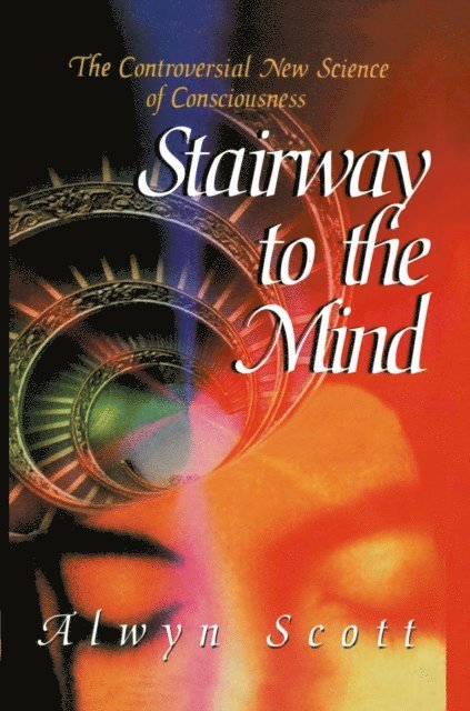 Alwyn Scott - Stairway to the Mind, E-bok