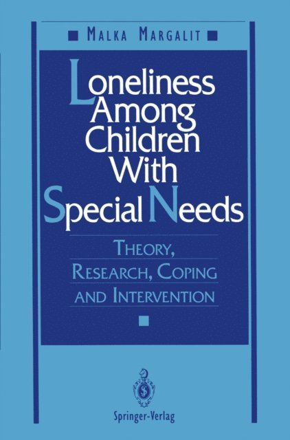 Malka Margalit - Loneliness Among Children With Special Needs, E-bok