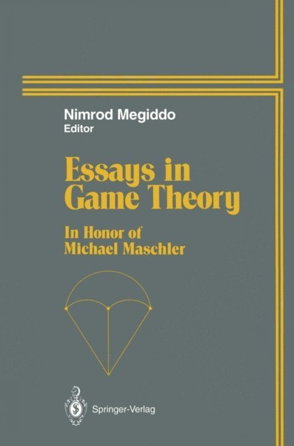 Nimrod Megiddo - Essays in Game Theory, E-bok
