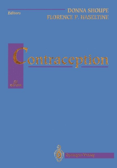 Florence P. Haseltine, Donna Shoupe - Contraception, E-bok