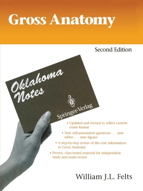 William J.L. Felts - Gross Anatomy, E-bok
