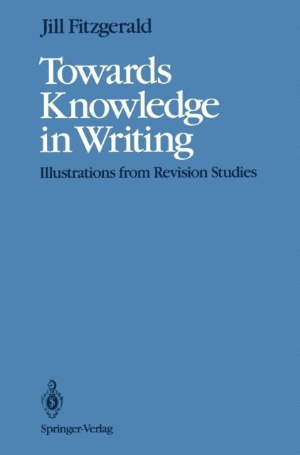Jill Fitzgerald - Towards Knowledge in Writing, E-bok