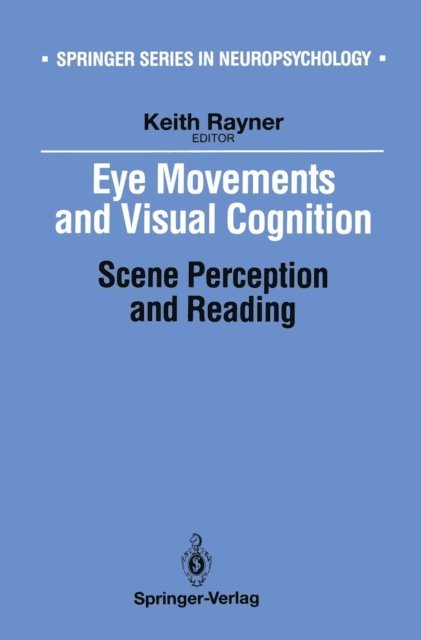 Keith Rayner - Eye Movements and Visual Cognition, E-bok