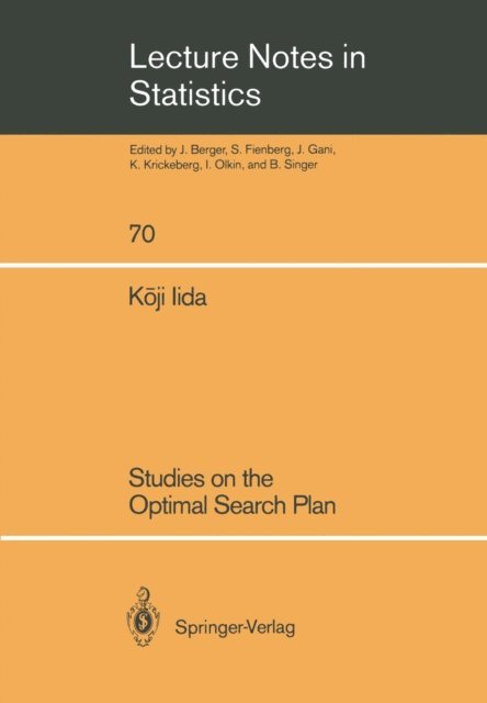 Koji Iida - Studies on the Optimal Search Plan, E-bok
