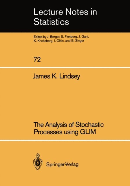 James K. Lindsey - Analysis of Stochastic Processes using GLIM, E-bok