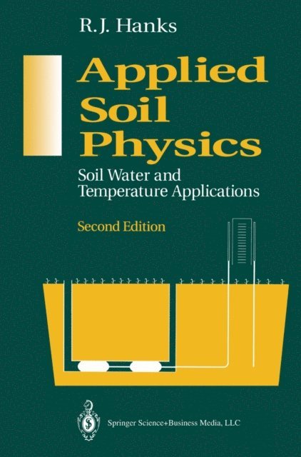 R.J. Hanks - Applied Soil Physics, E-bok