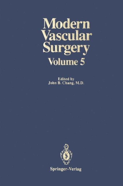 John B. Chang - Modern Vascular Surgery, E-bok. Tillgänglighet: Lägg i varukorg