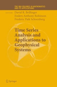 Time Series Analysis and Applications to Geophysical Systems