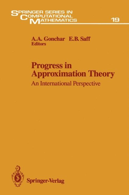 E.B. Saff, A.A. Gonchar - Progress in Approximation Theory, E-bok