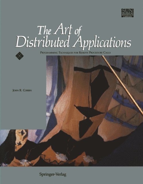 John R. Corbin - Art of Distributed Applications, E-bok