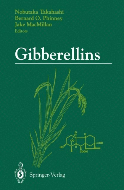 Jake MacMillan, Bernard O. Phinney, Nobutaka Takahashi - Gibberellins, E-bok