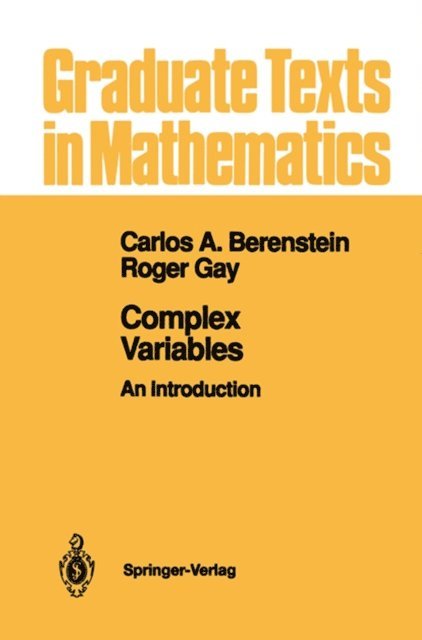 Roger Gay, Carlos A. Berenstein - Complex Variables, E-bok
