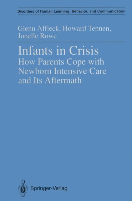 Jonelle Rowe, Howard Tennen, Glenn Affleck - Infants in Crisis, E-bok