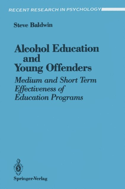 Steve Baldwin - Alcohol Education and Young Offenders, E-bok