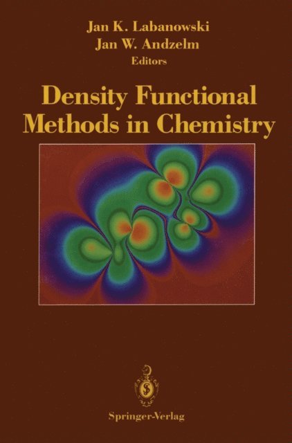 Jan W. Andzelm, Jan K. Labanowski - Density Functional Methods in Chemistry, E-bok
