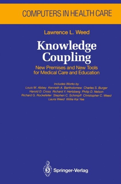 Lawrence L. Weed - Knowledge Coupling, E-bok