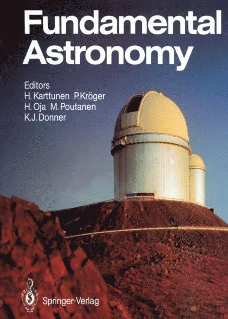 Karl J. Donner, Markku Putanen, Heikki Oja, Pekka Kroger, Hannu Karttunen - Fundamental Astronomy, E-bok