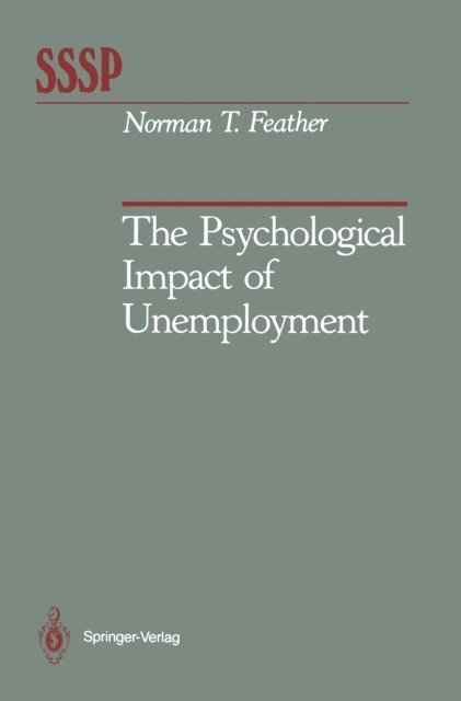 Norman T. Feather - Psychological Impact of Unemployment, E-bok