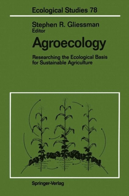 Stephen R. Gliessman - Agroecology, E-bok