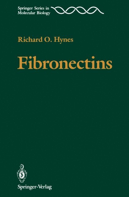 Richard O. Hynes - Fibronectins, E-bok