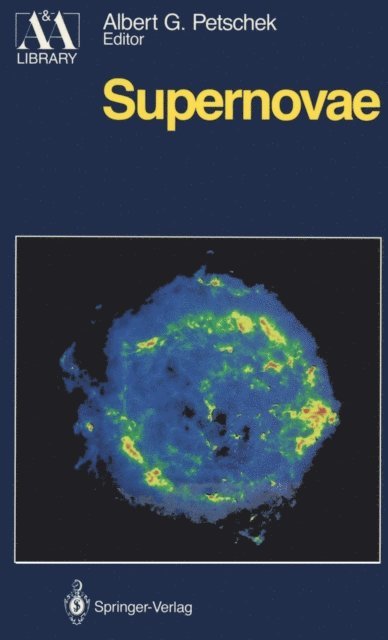 Albert G. Petschek - Supernovae, E-bok