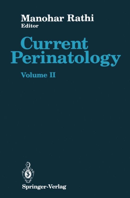 Manohar Rathi - Current Perinatology, E-bok