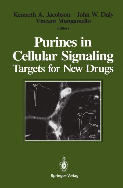 Vincent Manganiello, John W. Daly, Kenneth A. Jacobson - Purines in Cellular Signaling, E-bok