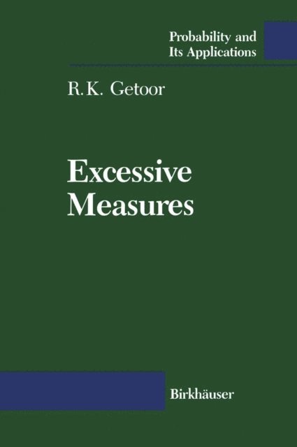 R.K. Getoor - Excessive Measures, E-bok