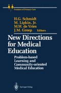 New Directions for Medical Education