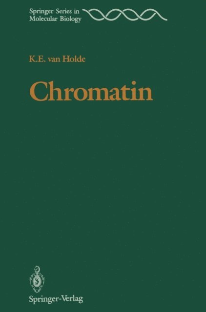 Kensal E. van Holde - Chromatin, E-bok
