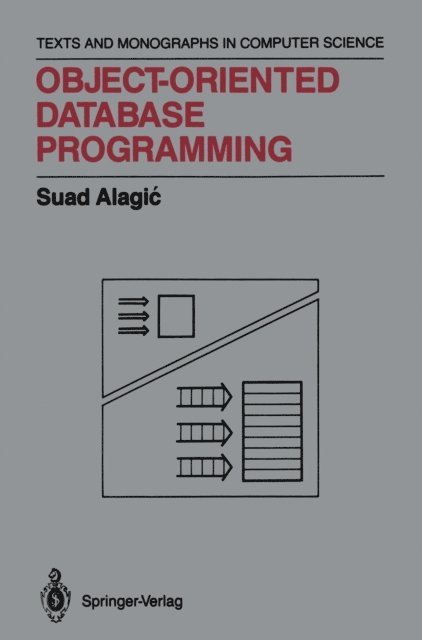 Suad Alagic - Object-Oriented Database Programming, E-bok