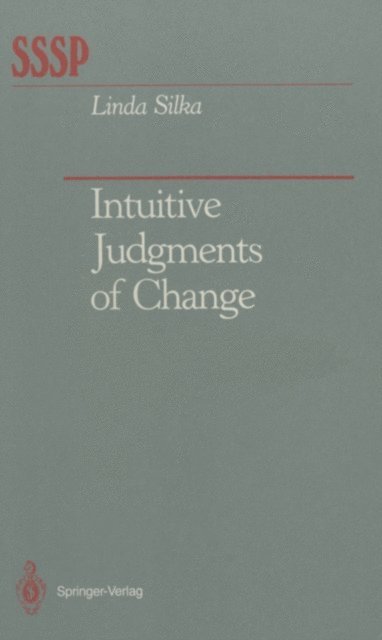 Linda Silka - Intuitive Judgments of Change, E-bok