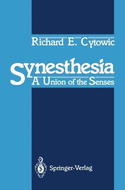 Richard E. Cytowic - Synesthesia, E-bok