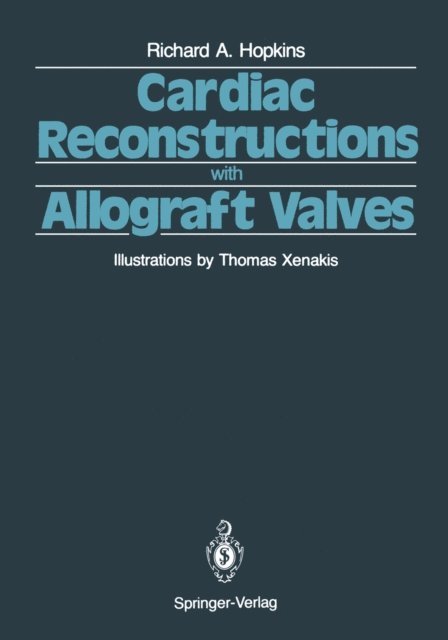 Richard A. Hopkins - Cardiac Reconstructions with Allograft Valves, E-bok. Tillgänglighet: Lägg i varukorg