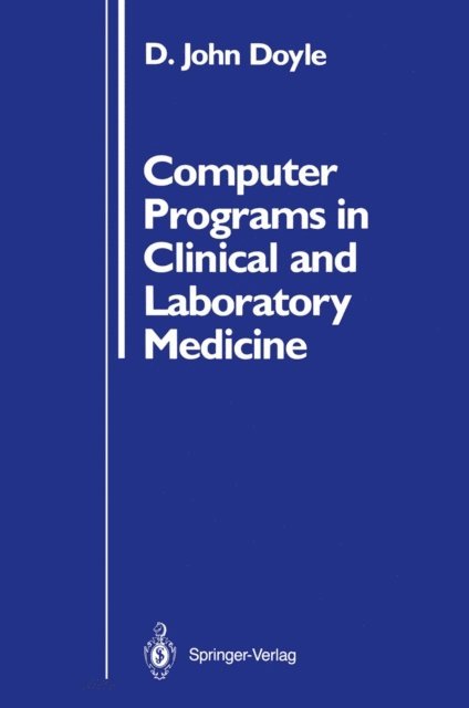 D. John Doyle - Computer Programs in Clinical and Laboratory Medicine, E-bok