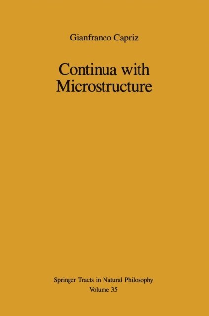 Gianfranco Capriz - Continua with Microstructure, E-bok