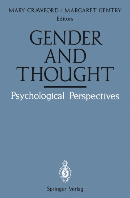 Margaret Gentry, Mary Crawford - Gender and Thought: Psychological Perspectives, E-bok