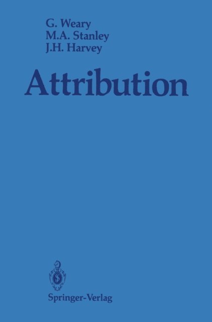 John H. Harvey, Melinda A. Stanley, Gifford Weary - Attribution, E-bok