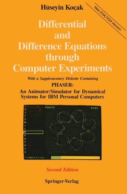Huseyin Kocak - Differential and Difference Equations through Computer Experiments, E-bok